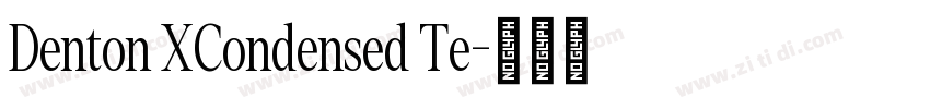 Denton XCondensed Te字体转换